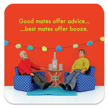  Funny Coaster for Men - Best Mates Offer Booze